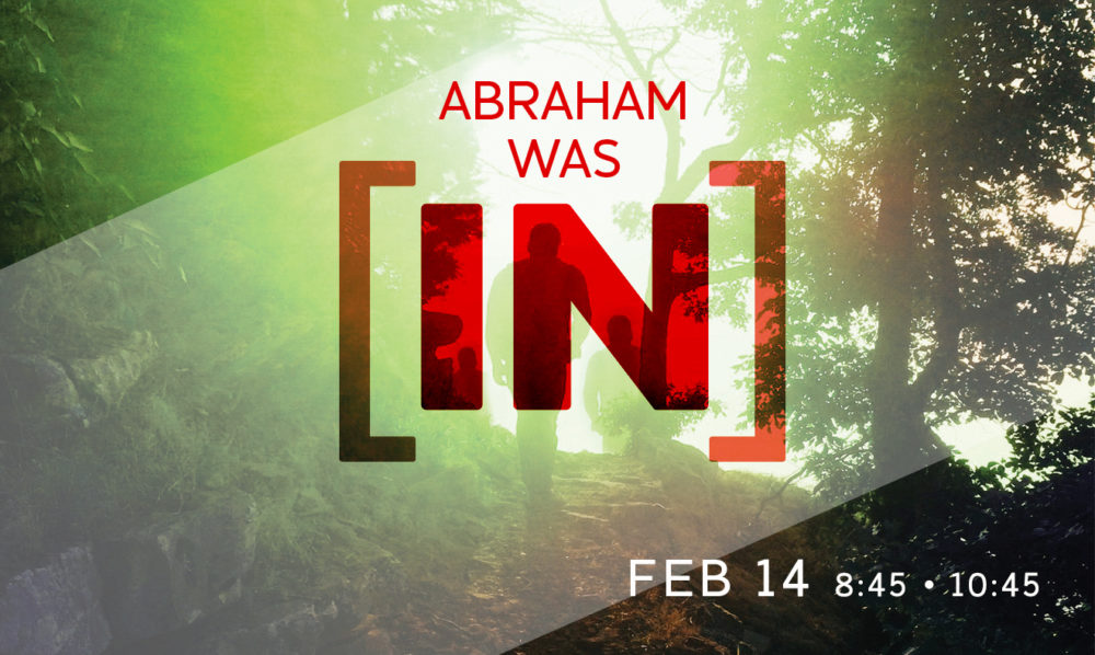 Abraham Was [IN] Image