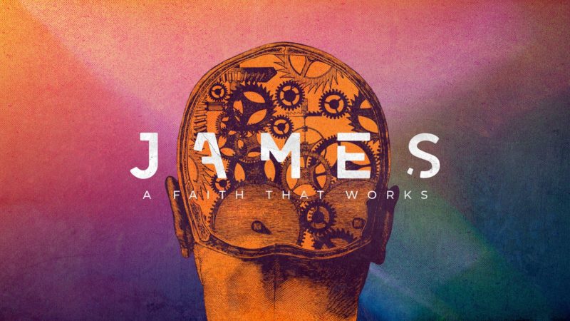 James: A Faith That Works