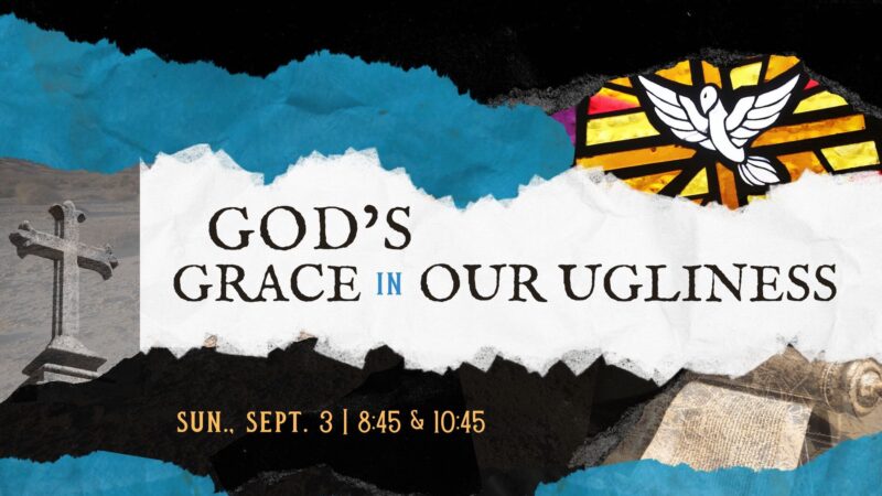 God’s Grace in Our Ugliness Image